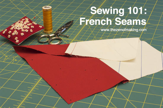 Sewing 101: French Seams Tutorial for CRAFT | Red-Handled Scissors