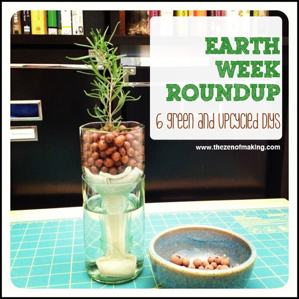 Earth Week Roundup: 6 Green and Upcycled Projects | Red-Handled Scissors