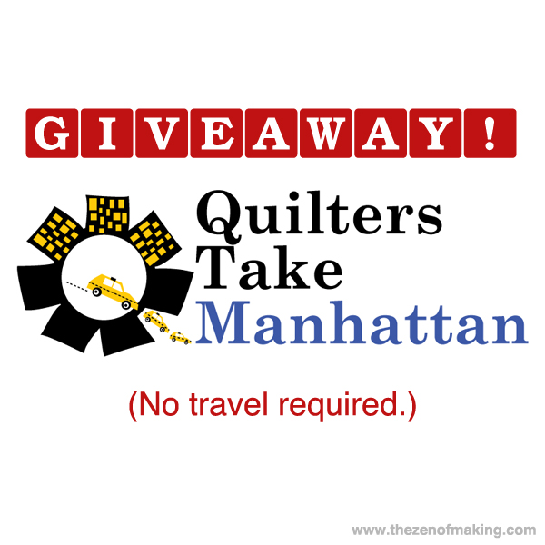Giveaway: Quilters Take Manhattan Home Tickets (No Travel Required!) | Red-Handled Scissors