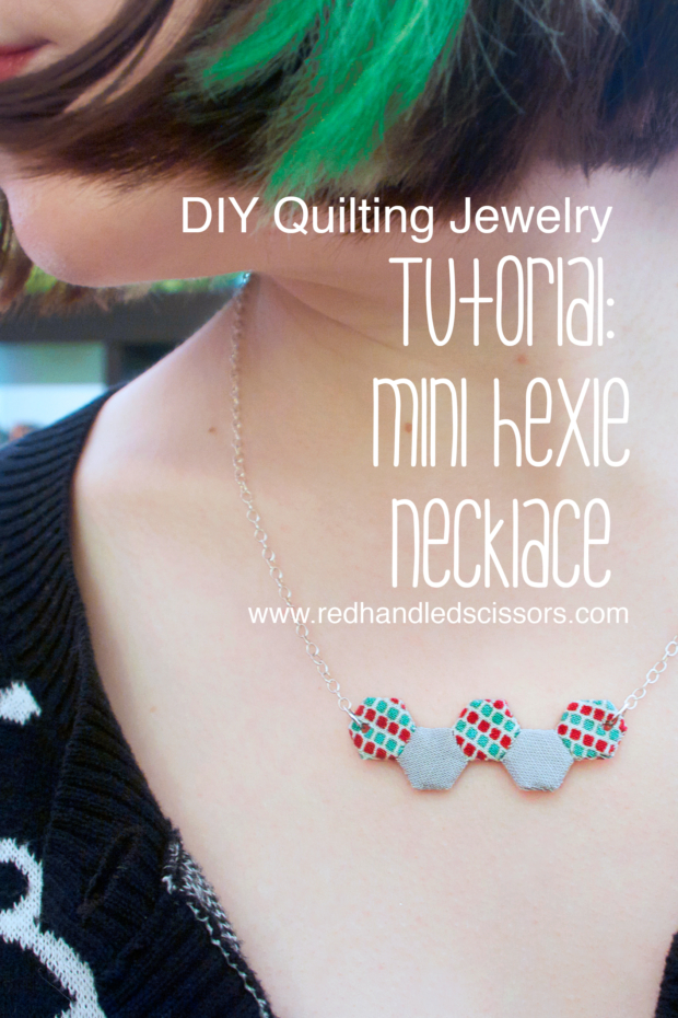 Tutorial: Mini Hexie Necklace: Attention quilting geeks: You need an adorable mini hexie necklace, right? Stitch your own fabric EPP jewelry!