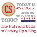 Today's Craft Social: The Nuts and Bolts of Setting Up a Blog | Red-Handled Scissors