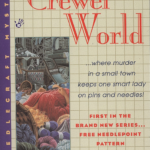 Crafty Audiobook Review: Crewel World: A Needlecraft Mystery, Book 1