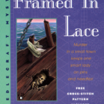 Crafty Audiobook Review: Framed in Lace: A Needlecraft Mystery, Book 2: Return to Monica Ferris' A Needlecraft Mystery cozy mystery series with an audiobook review of Framed in Lace: A Needlecraft Mystery, Book 2!